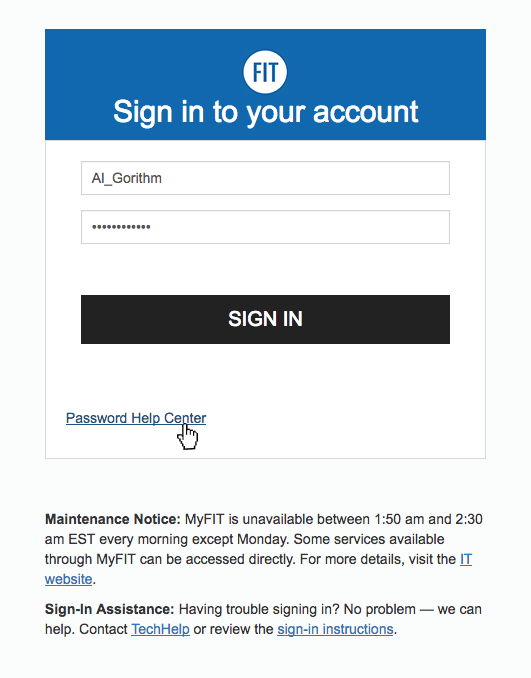 What to do if you forgot your FIT Password What to do if you forgot your FIT Password