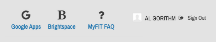 Menu in MyFIT with Google Apps, Brightspace and MyFIT FAQs for account Al Gorithm